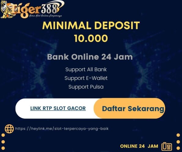 Slot Online dan Taruhan Bola Gacor di Tiger388